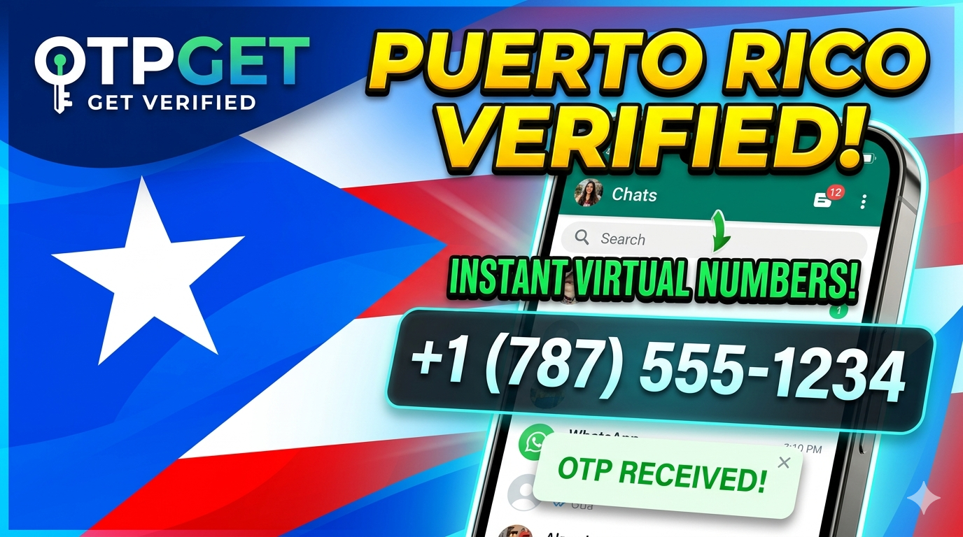 How to get WhatsApp Puerto Rico Virtual number | OTPGET