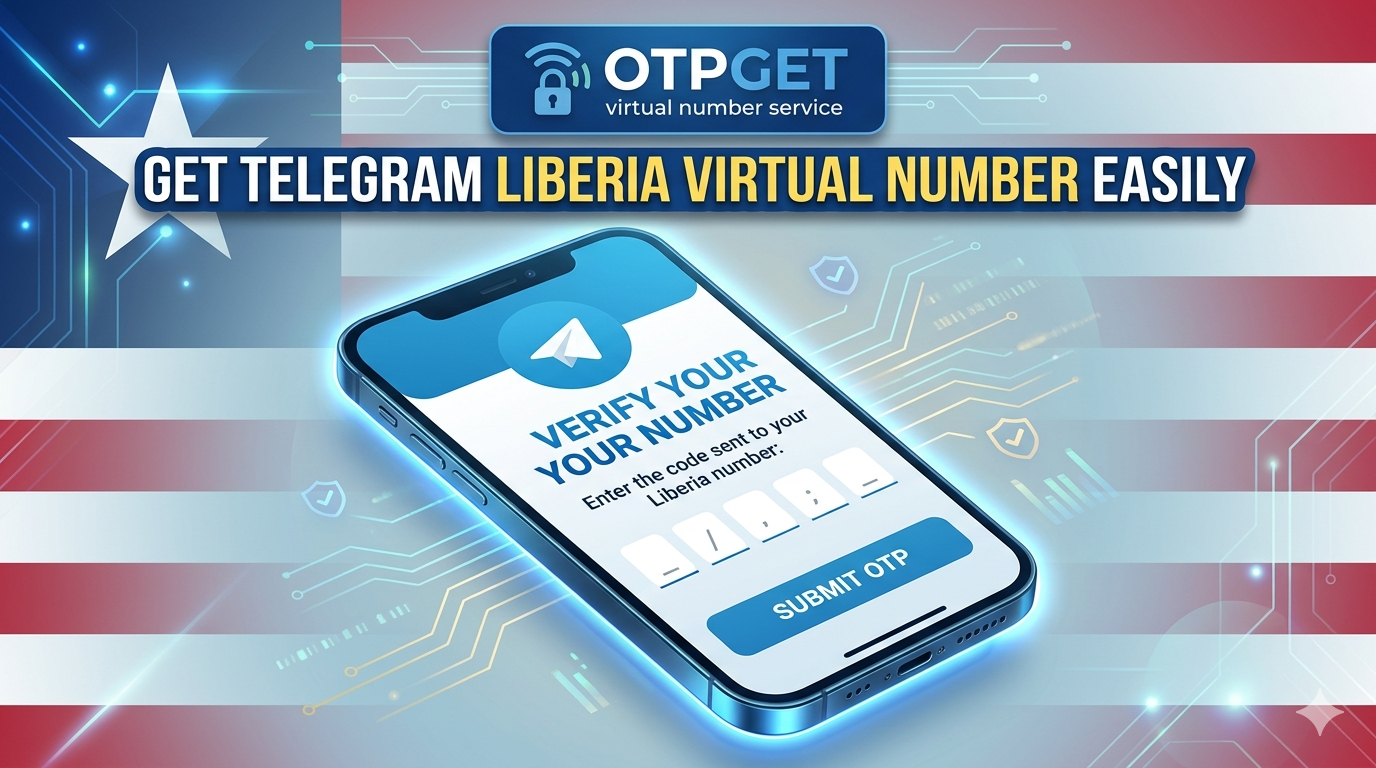 Telegram Liberia Virtual Number via OTPGET Guide