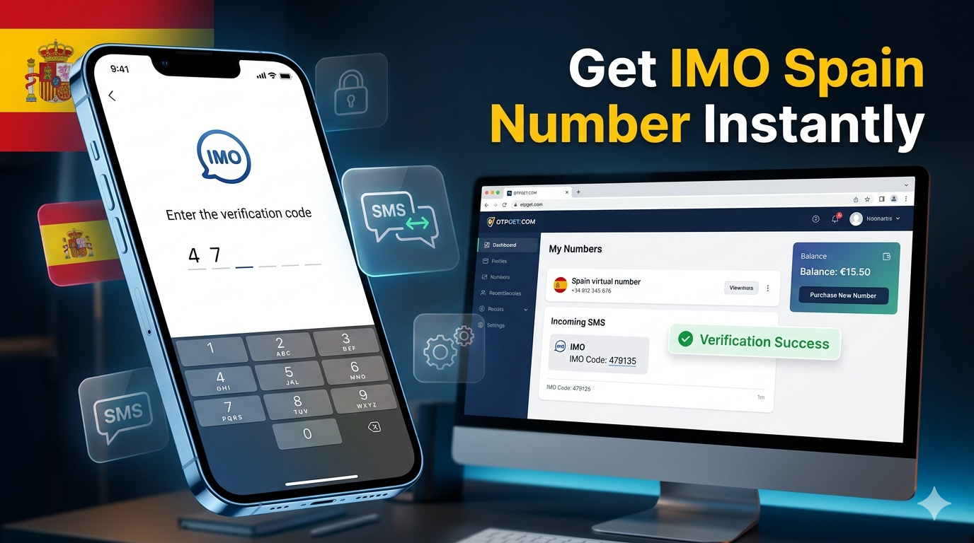 How to Get IMO Spain Number Fast With OTPGET Online