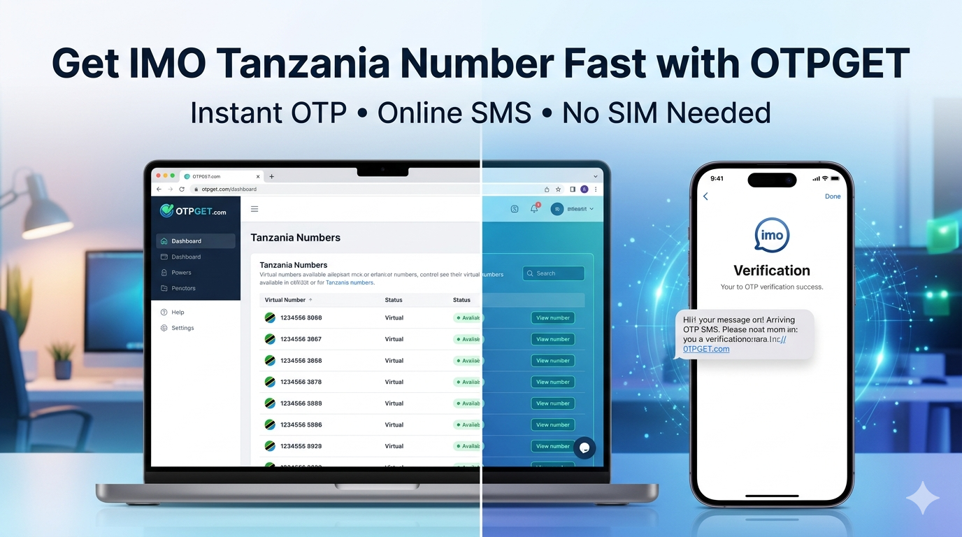 How to Get IMO Tanzania Number Fast with OTPGET Online