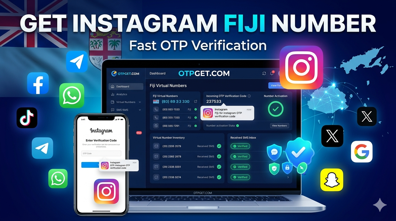 How to Get Instagram Fiji Number for Fast OTP Verification
