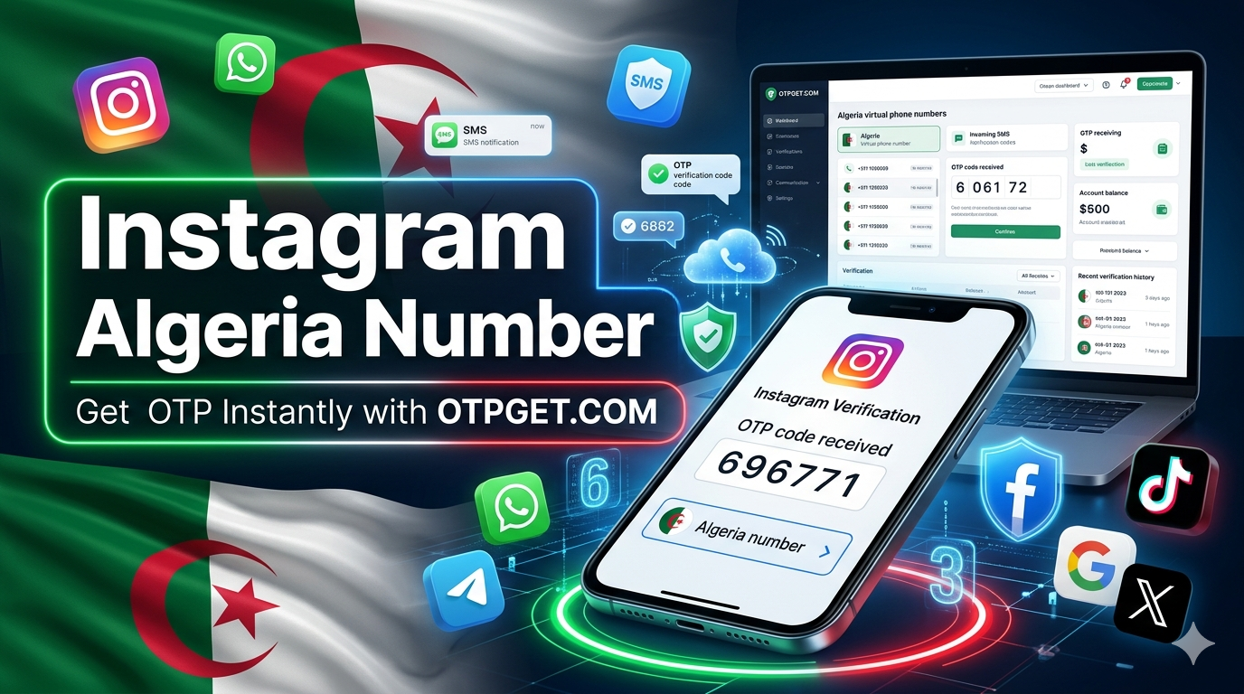 How to Get Instagram Algeria Number Easily for Fast Verification