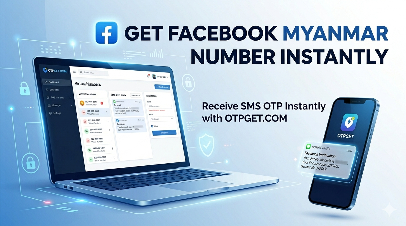 How to Get Facebook Myanmar Number for Easy OTP Verification